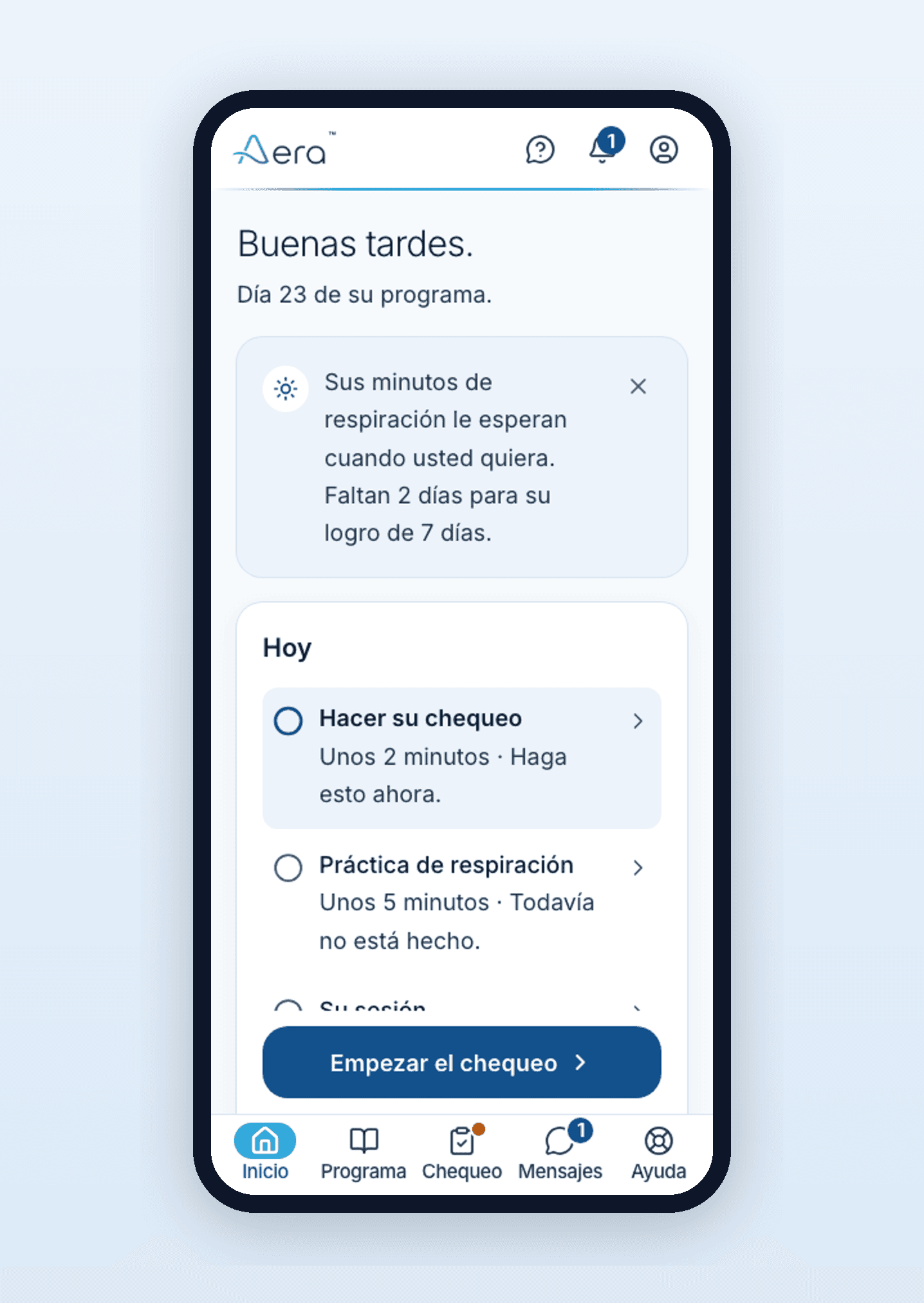 La pantalla de inicio de Aera: el chequeo de hoy, la sesión de hoy y el ejercicio de respiración de hoy, en letra grande y fácil de leer